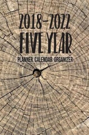 Cover of 2018-2022 Five Year Planner Calendar Organizer