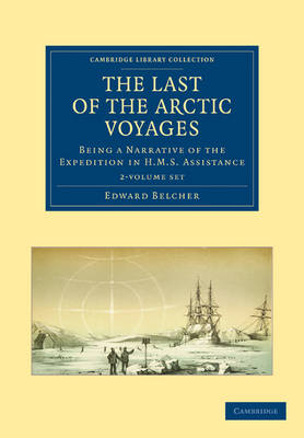 Book cover for The Last of the Arctic Voyages 2 Volume Set