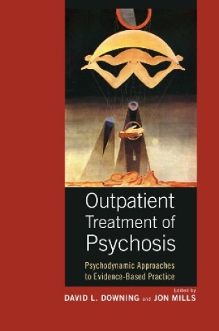 Cover of Outpatient Treatment of Psychosis