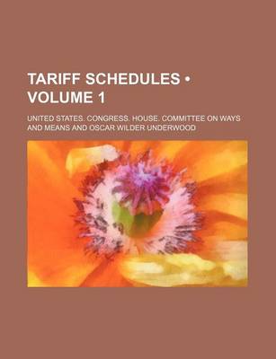 Book cover for Tariff Schedules (Volume 1)