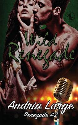 Book cover for Wild Renegade
