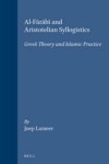 Book cover for Al-Farabi and Aristotelian Syllogistics