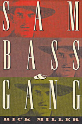 Cover of Sam Bass & Gang