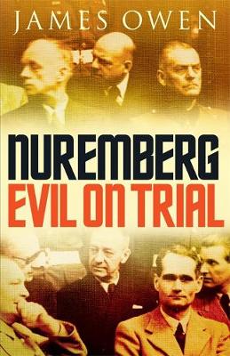 Book cover for Nuremberg: Evil on Trial