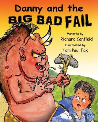 Book cover for Danny and the BIG BAD FAIL
