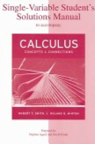 Cover of Single-Variable Student's Solutions Manual for Use with Calculus