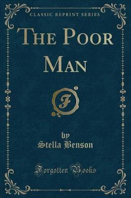 Book cover for The Poor Man (Classic Reprint)