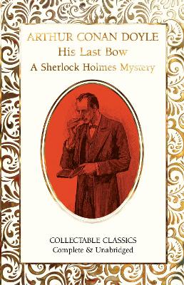Book cover for His Last Bow (A Sherlock Holmes Mystery)