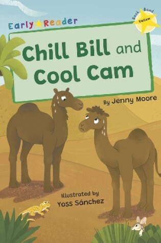Cover of Chill Bill and Cool Cam