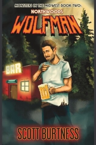 Cover of Northwoods Wolfman