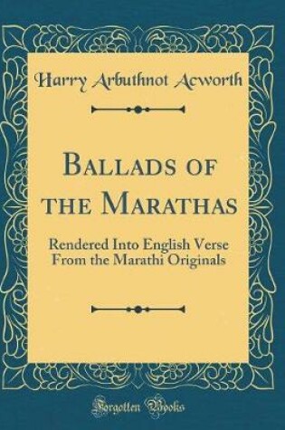 Cover of Ballads of the Marathas