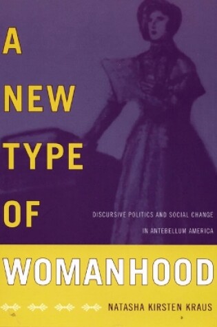 Cover of A New Type of Womanhood