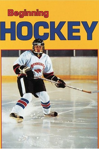 Cover of Beginning Hockey