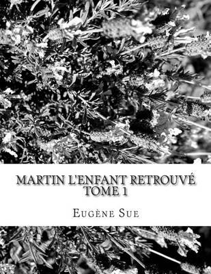 Book cover for Martin l'enfant retrouve