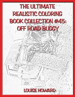 Book cover for The Ultimate Realistic Coloring Book Collection #45