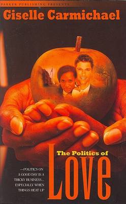 Book cover for The Politics of Love