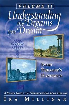 Cover of Understanding the Dreams You Dream, Vol. 2