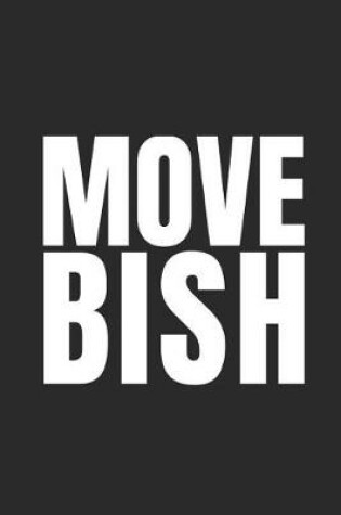 Cover of Move Bish