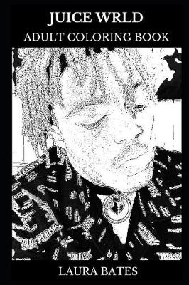 Cover of Juice Wrld Adult Coloring Book