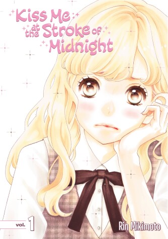 Book cover for Kiss Me At The Stroke Of Midnight 1