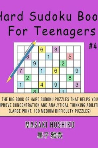 Cover of Hard Sudoku Book For Teenagers #4