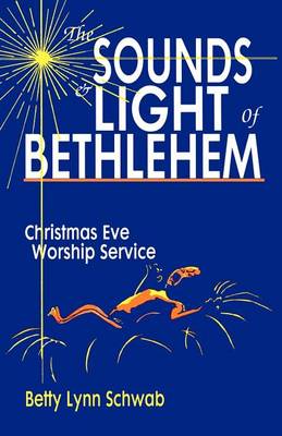 Book cover for The Sounds and Light of Bethlehem