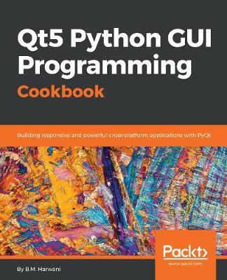 Book cover for Qt5 Python GUI Programming Cookbook