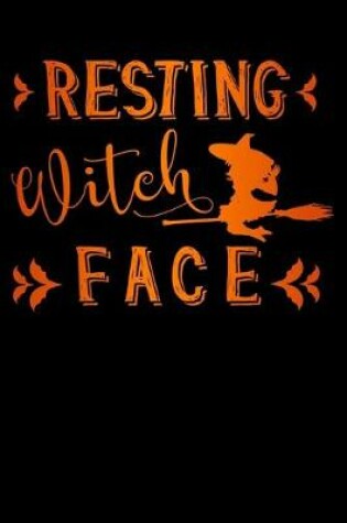 Cover of Resting Witch Face