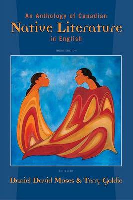 Book cover for An Anthology of Canadian Native Literature In English