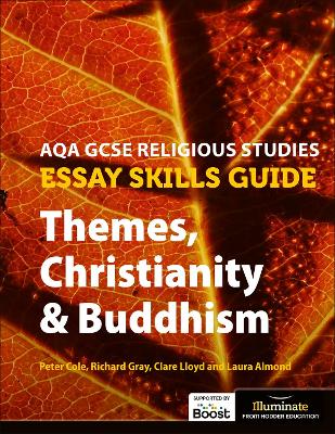 Book cover for AQA GCSE Religious Studies Essay Skills Guide: Themes, Christianity & Buddhism
