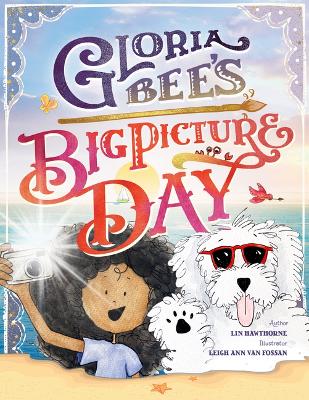 Book cover for Gloria Bee's Big Picture Day