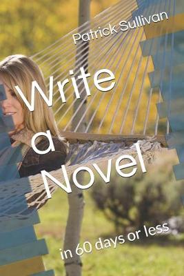 Book cover for Write a Novel