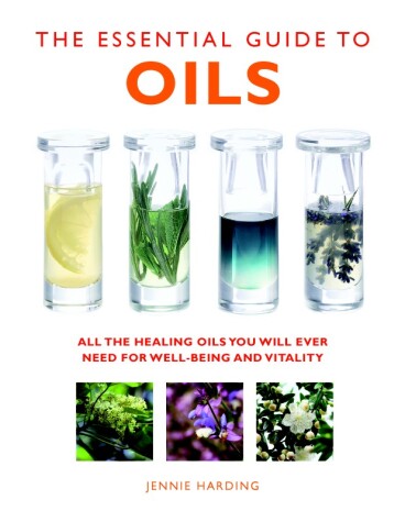 Cover of The Essential Guide to Oils