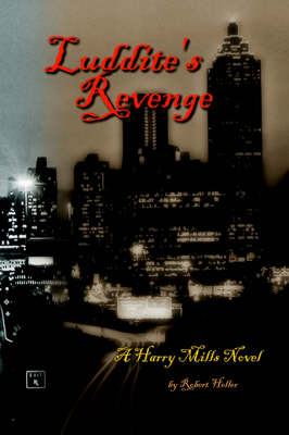 Book cover for Luddite's Revenge