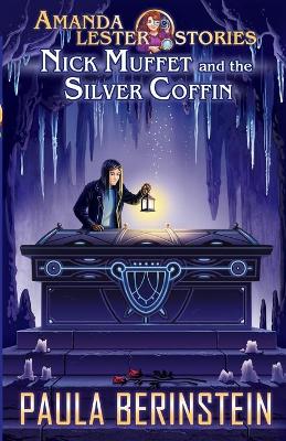 Book cover for Nick Muffet and the Silver Coffin