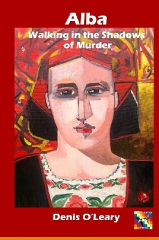 Cover of Alba Walking in the Shadows of Murder