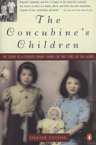 Cover of Concubine's Children: the Story of a Chinese Family Living on Two Sides of the Globe