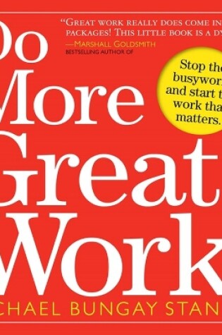 Cover of Do More Great Work