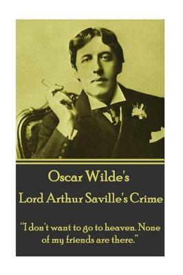 Book cover for Oscar Wilde - Lord Arthur Saville's Crime