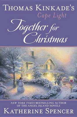 Book cover for Thomas Kinkade's Cape Light: Together for Christmas