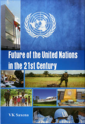 Book cover for Future of United Nations in the 21st Century
