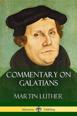 Book cover for Commentary on Galatians