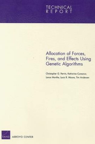 Cover of Allocation of Forces, Fires, and Effects Using Genetic Algorithms