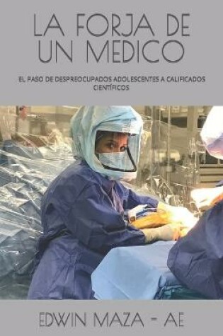 Cover of Laforja de Un Medico