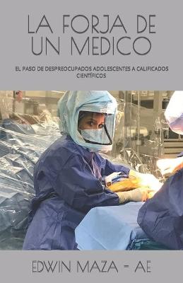 Book cover for Laforja de Un Medico