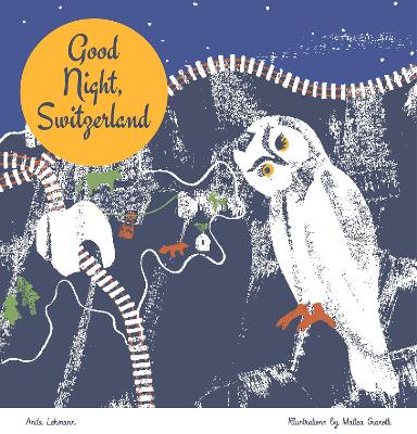 Book cover for Good Night, Switzerland