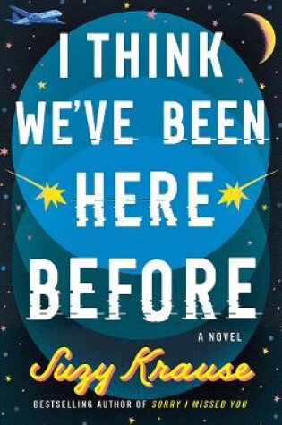 Cover of I Think We've Been Here Before