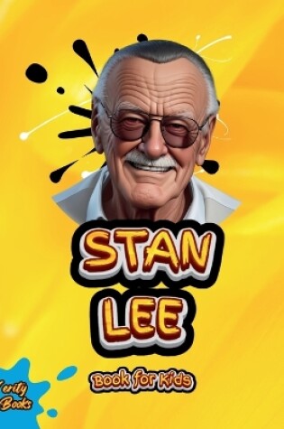 Cover of Stan Lee Book for Kids