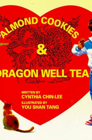 Cover of Almond Cookies & Dragon Well Tea