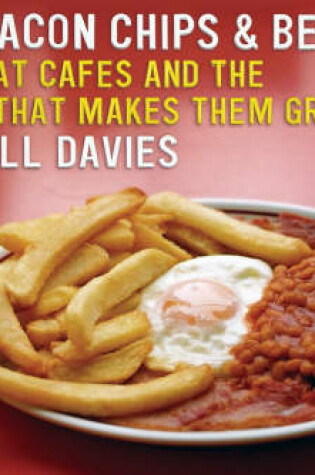 Cover of Egg, Bacon, Chips and Beans